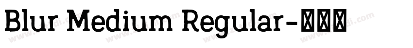 Blur Medium Regular字体转换
